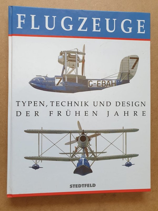 Buch Flugzeuge Typen, technik und Design der frühen Jahre