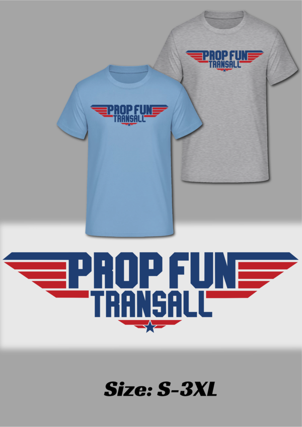 T-Shirt PROP FUN TRANSALL